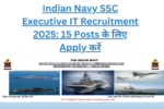 Indian Navy SSC Executive IT Recruitment 2025