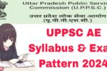 UPPSC AE Syllabus & Exam Pattern 2024