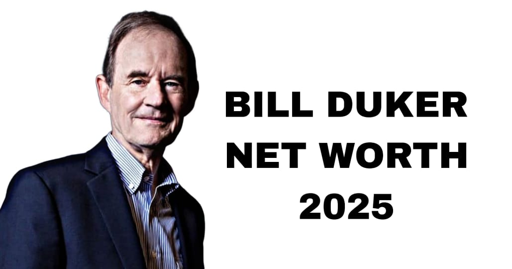 Bill Duker Net Worth 2025